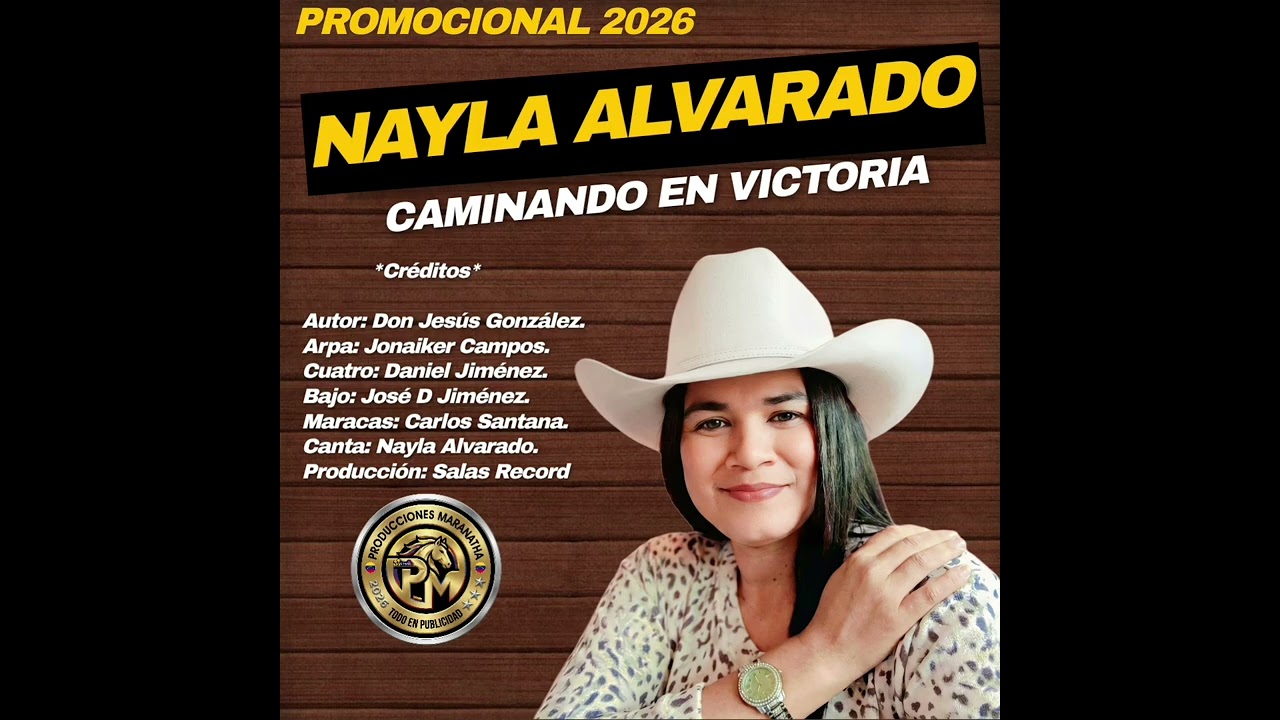 Nayla Alvarado - Caminando En Victoria 