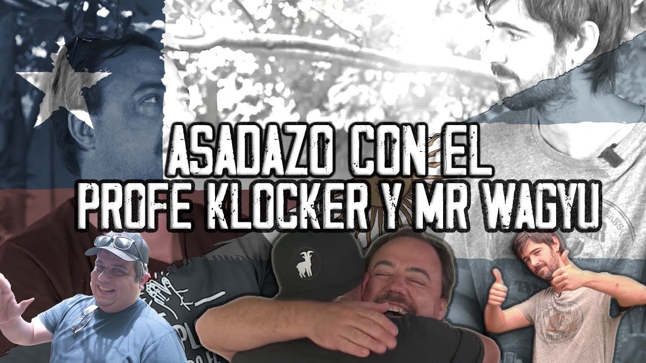 Asadazo Tradicional junto al Profe Klocker y Mr Wagyu | Más Locos en el Asado