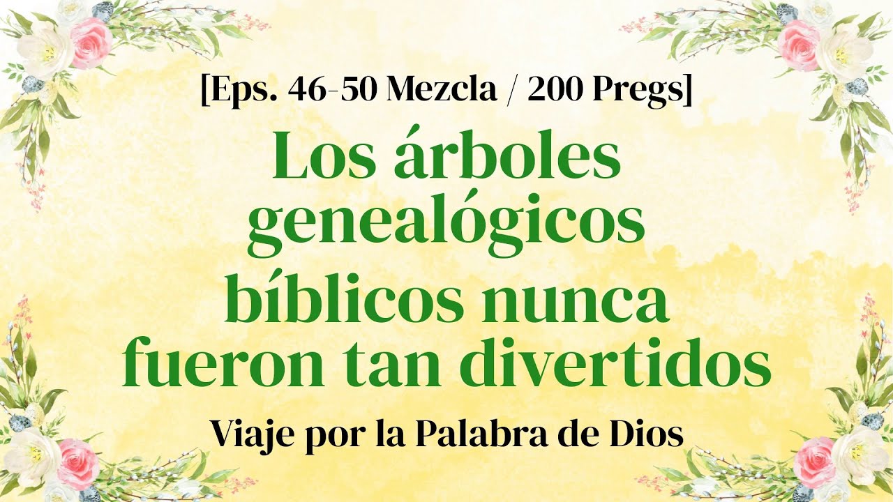 Revitaliza los cimientos de tu fe con 200 preguntas - Episodios 46–50 Compilación Barajada