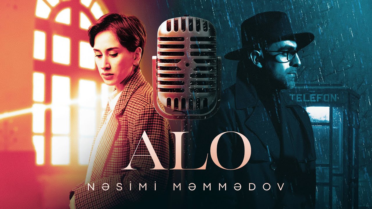 Nəsimi Məmmədov — ALO (Rəsmi Musiqi Videosu)