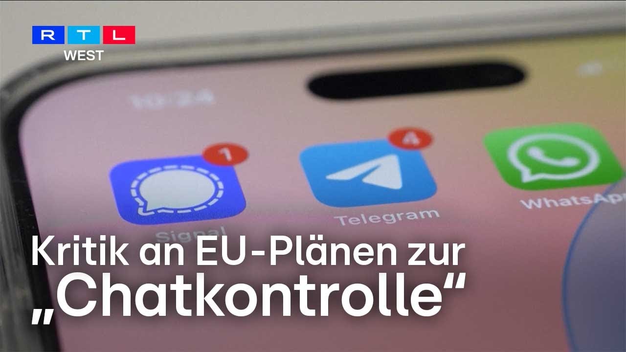 Diskussion &uuml;ber &bdquo;Chatkontrolle&ldquo; &ndash; EU-Pl&auml;ne sorgen f&uuml;r Kritik | RTL WEST