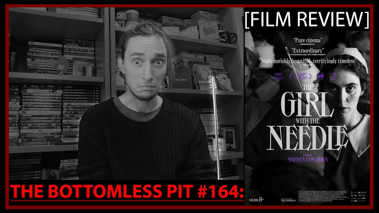 The Bottomless Pit #164 The Girl With The Needle