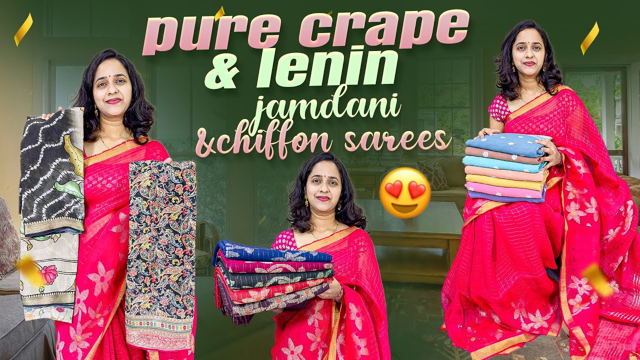 Order 6301119663 pure crape & lenin jamdani& chiffon sarees 