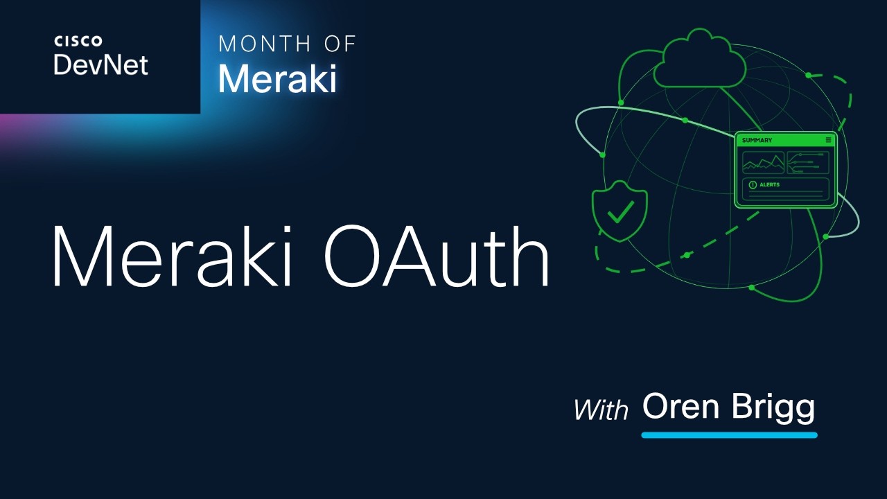 Month of Meraki - Meraki OAuth