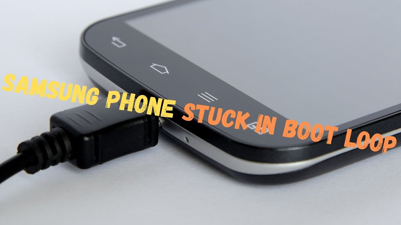 How to Fix Samsung Phone Stuck on Boot Loop | Get Out Of Restarting Logo Loop and Turn On