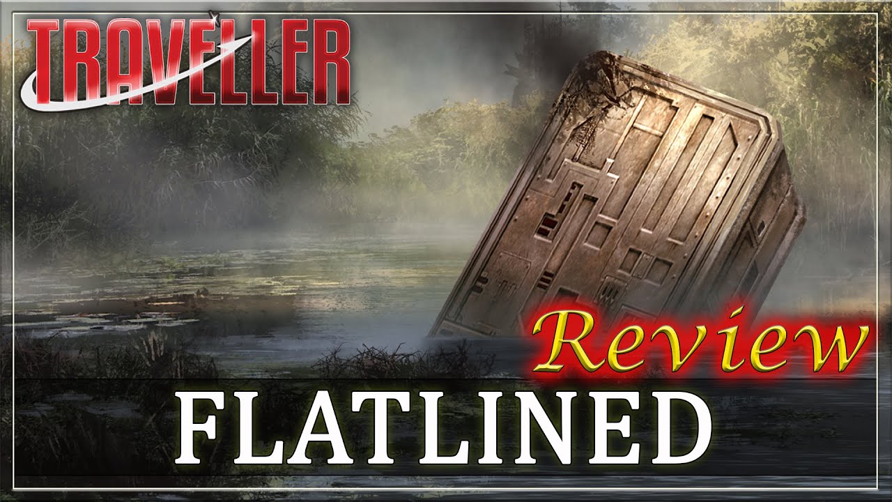 Traveller: Flatlined - RPG Review