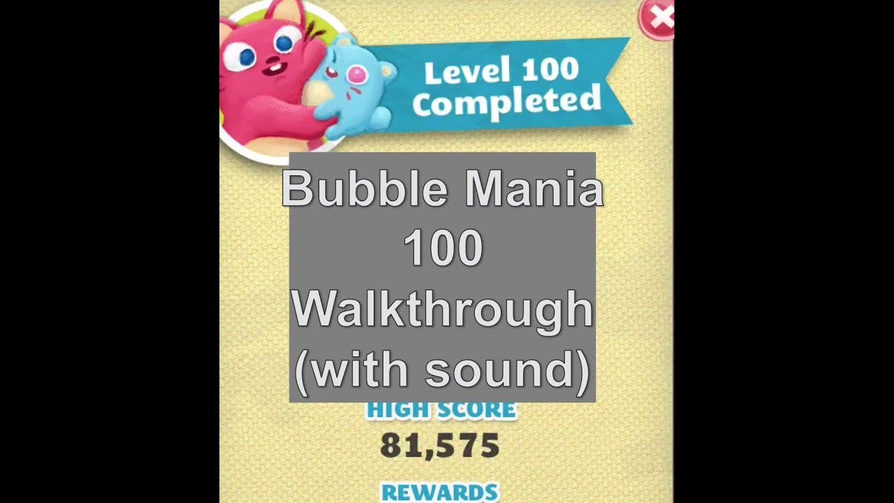 Bubble Mania Level 100 Walkthrough