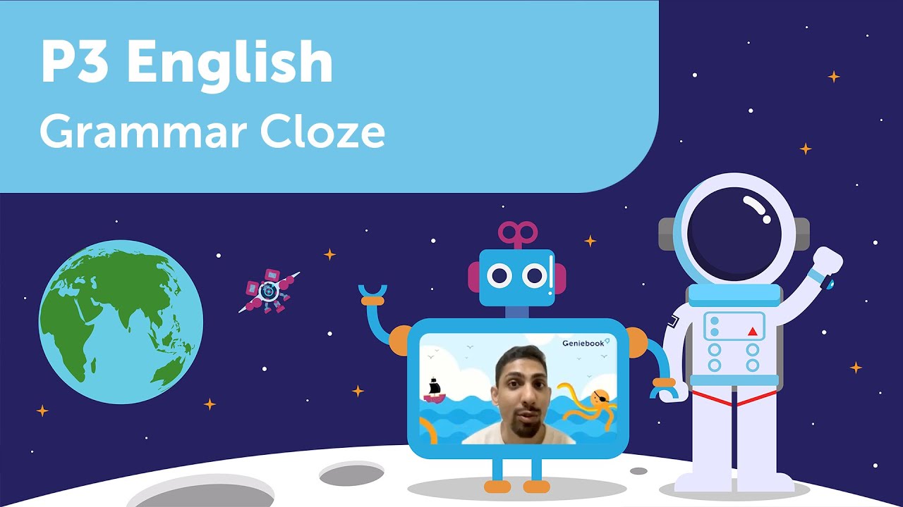 Grammar Cloze 1 | P3 English | Learn PSLE Primary 3 English with Geniebook