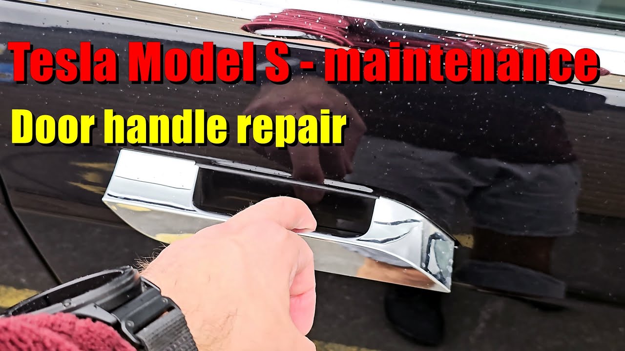 Tesla Model S door handle repair