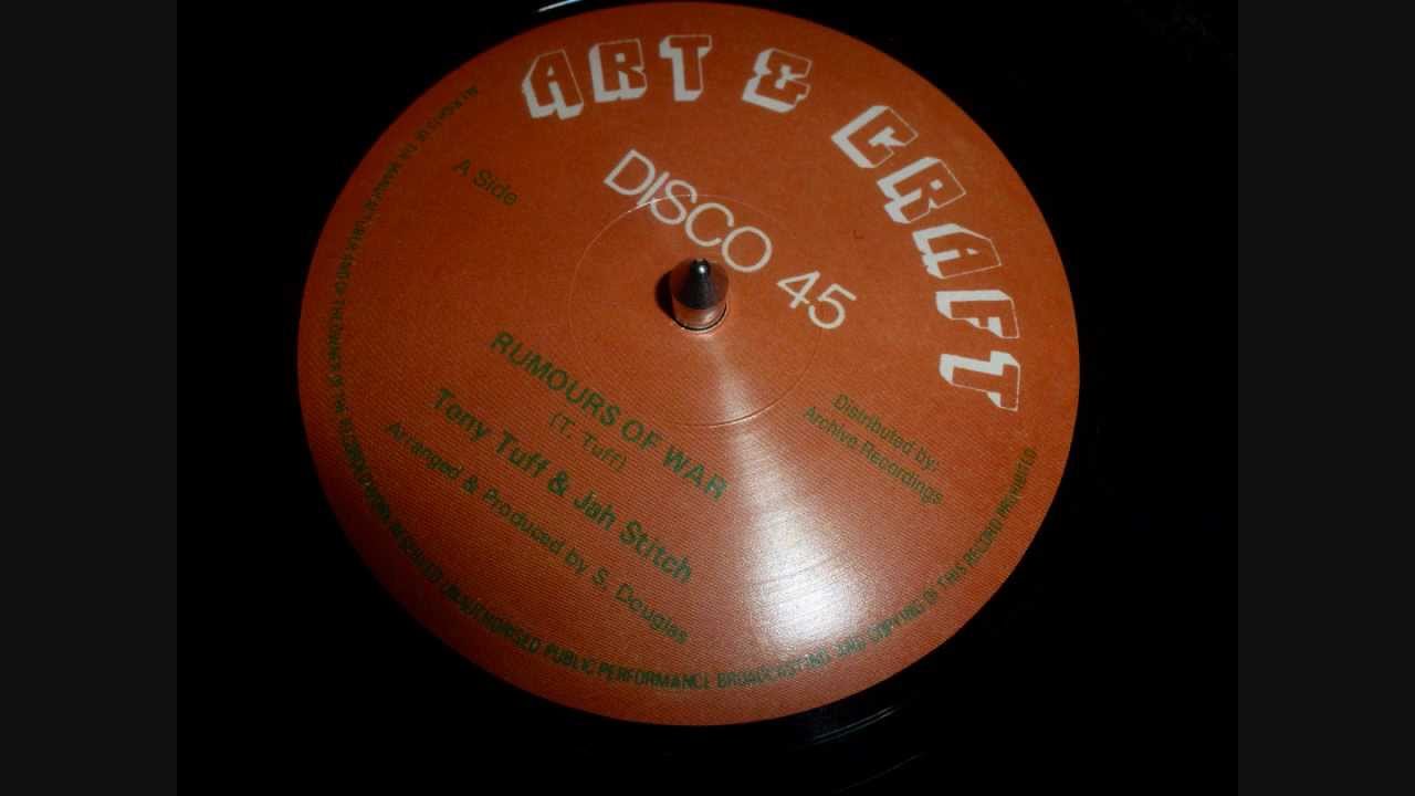 Rumours Of War - Tony Tuff & Jah Stitch