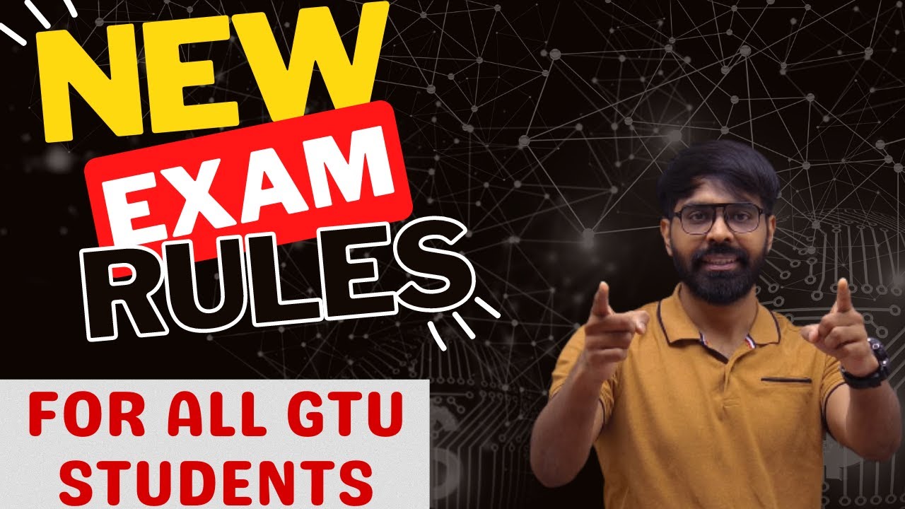 GTU LATEST CIRCULAR | NEW EXAM RULES 2023 | FOR ALL GTU STUDENTS | ALL SEM | ALL COURSES