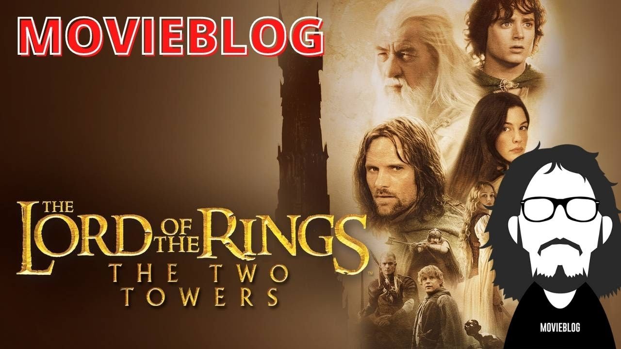 MovieBlog- 793: Recensione Il Signore degli Anelli- Le Due Torri