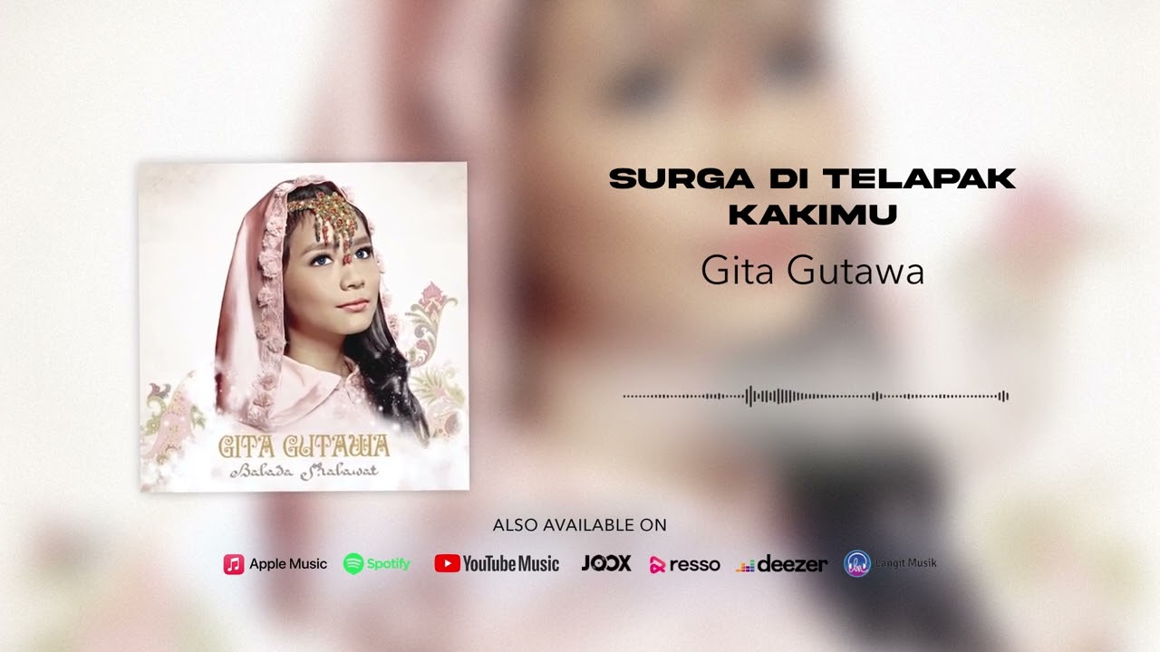 Gita Gutawa - Surga Di Telapak Kakimu (Official Audio)