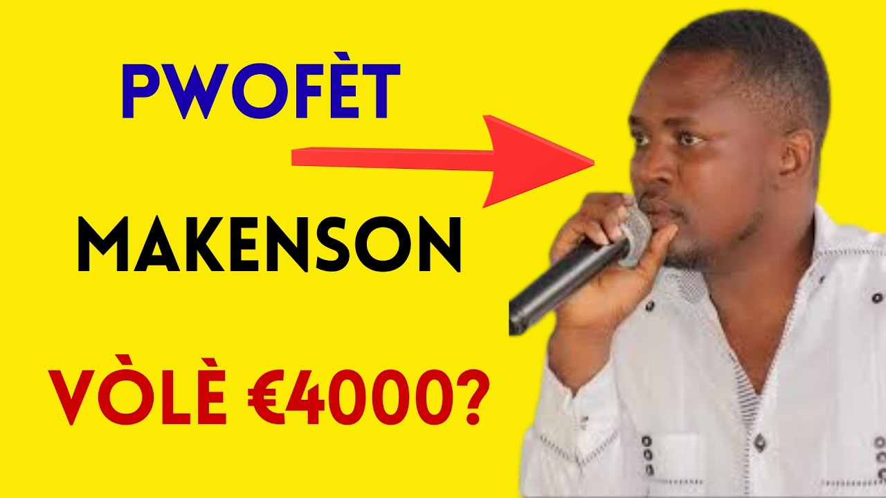 Yo bare pwofèt Makenson nan vòlè?