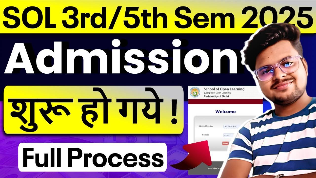 🚨Good News! DU SOL 3rd & 5th Semester 2025: Admission Started! | Step-by-Step Form Fill Guide