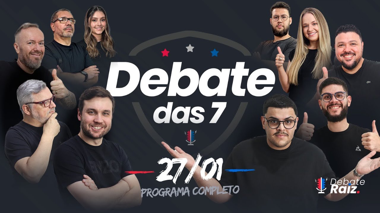 DEBATE DAS 7  -  27/01/2026 #313