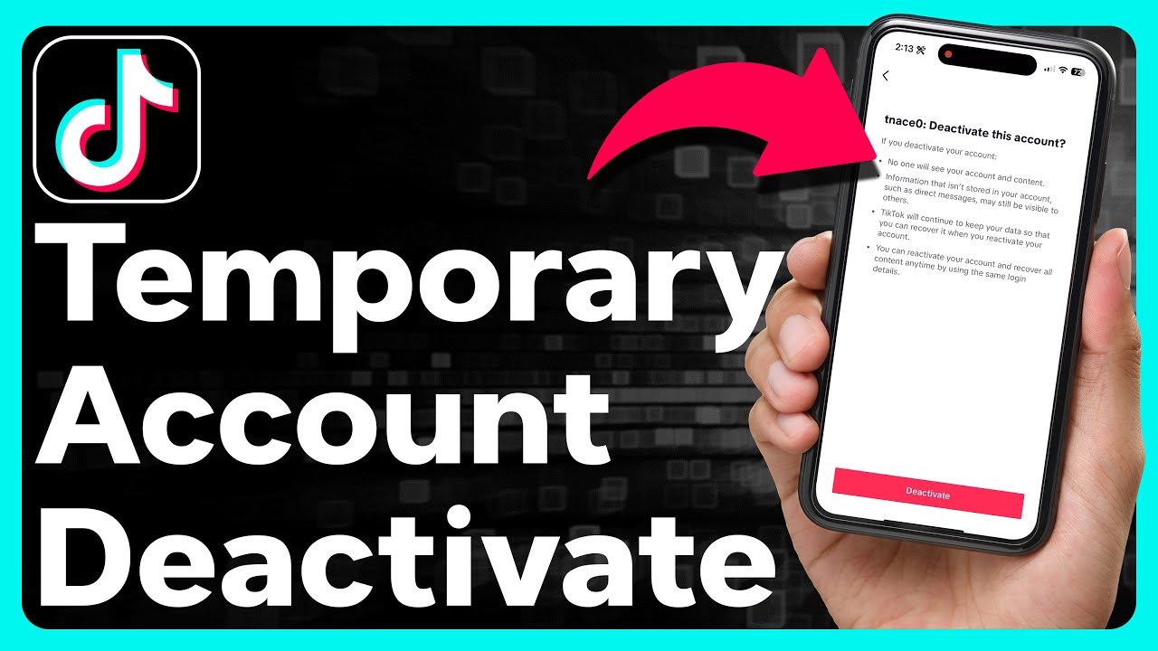 How To Temporarily Deactivate TikTok Account