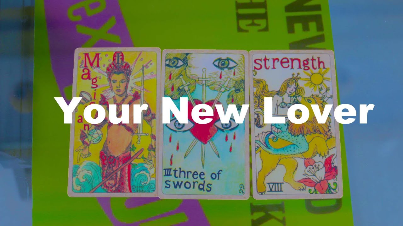😍Pick a Card😍Your New Lover