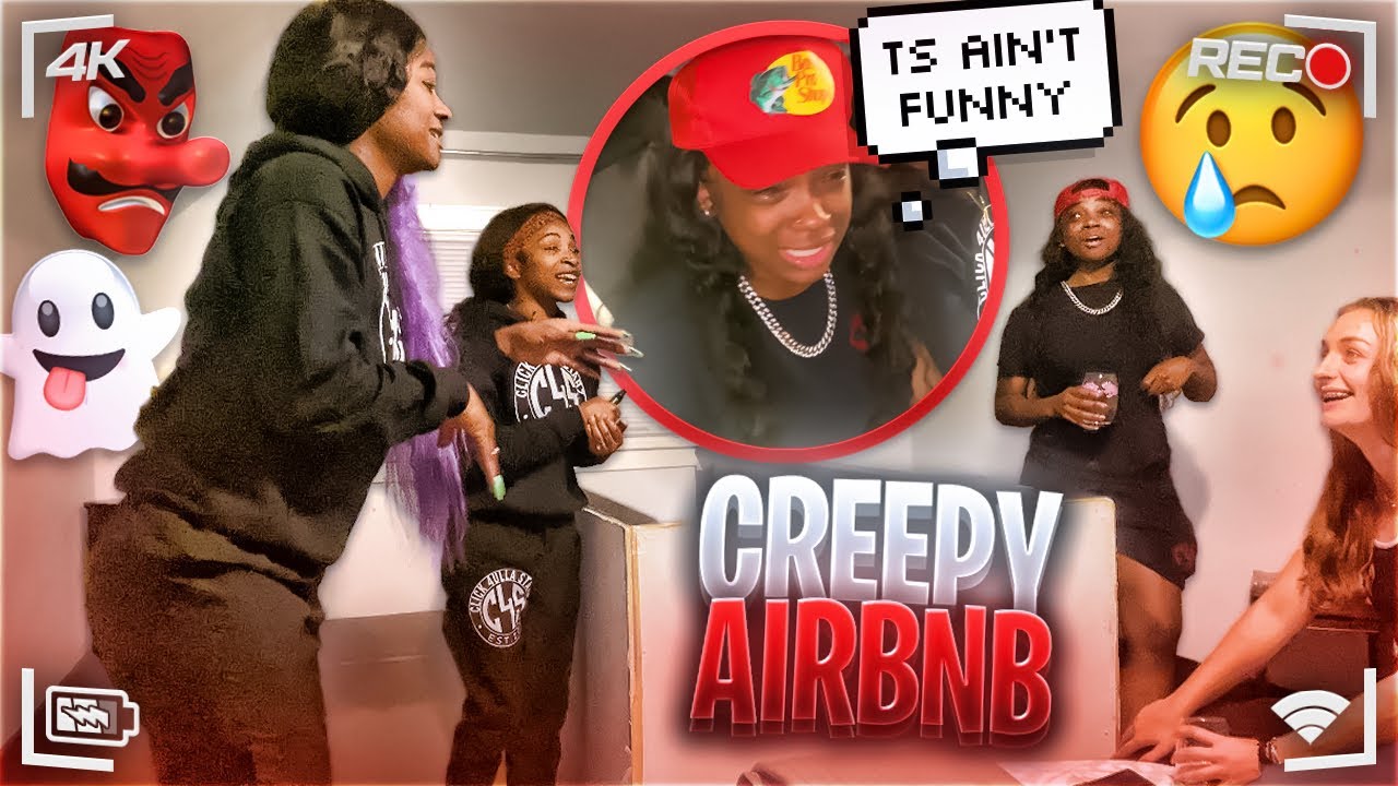 WE STAYED AT A CREEPY BNB w/ C4S 💫… *SHE CRIED* 😭💀
