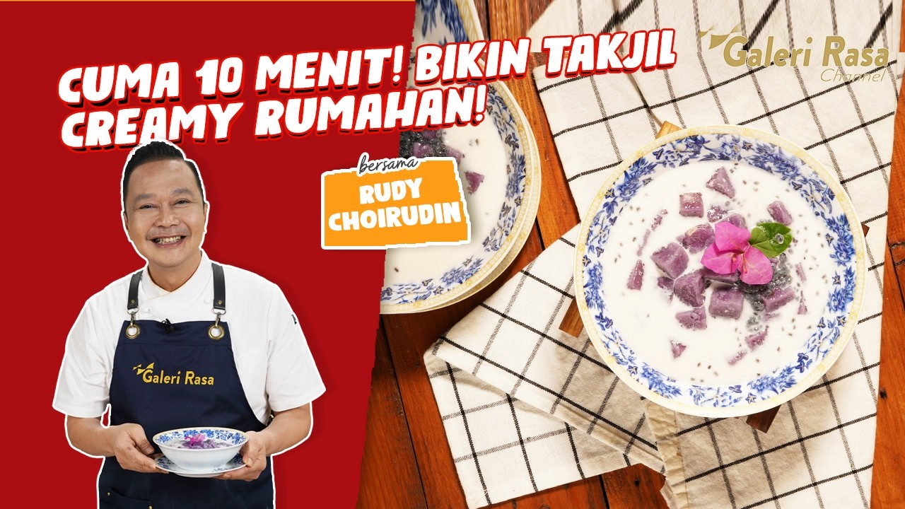 RUDY CHOIRUDIN | CUMA 10 MENIT! BIKIN TAKJIL CREAMY RUMAHAN!  ~ VIOLETA SAGO TAKJIL