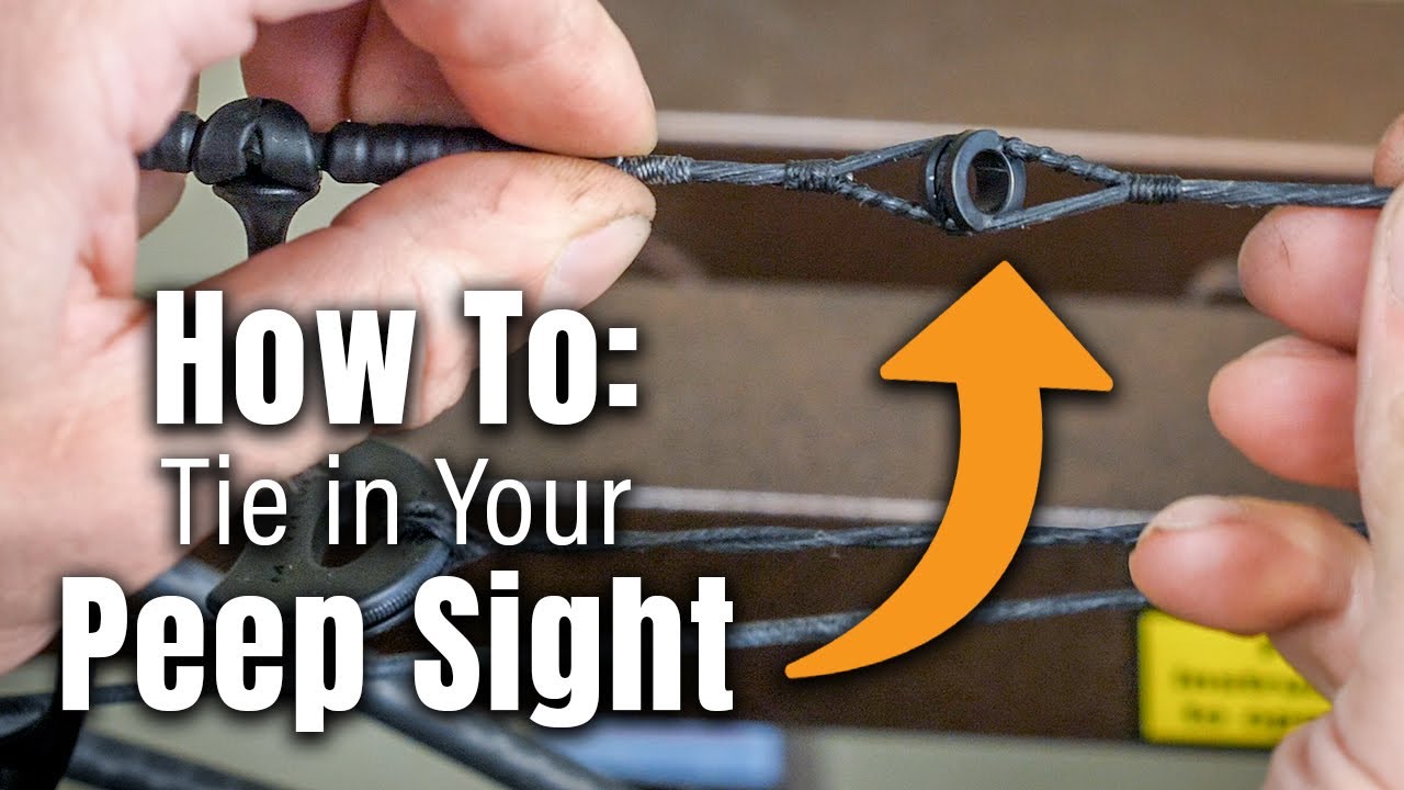 Tie In A Peep Sight - Archery How to with Dan Pickar