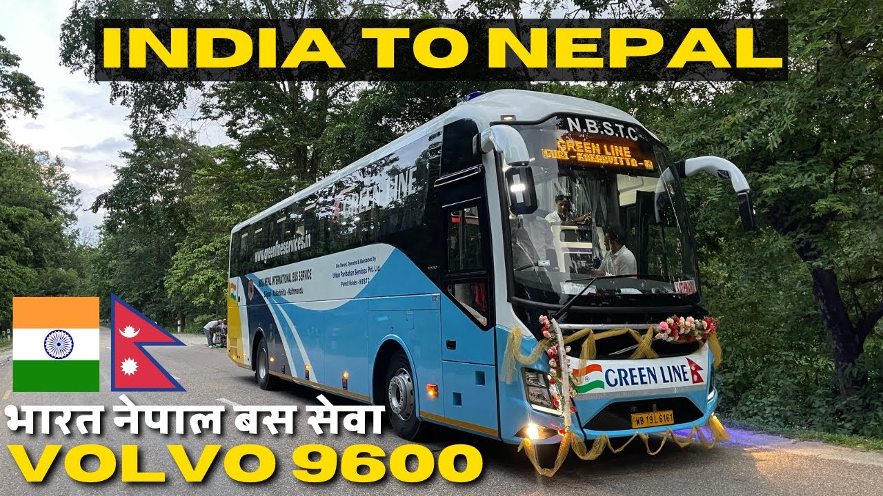 Siliguri to Kathmandu VOLVO 9600 | INTERNATIONAL Bus Journey | 🇮🇳🇳🇵भारत नेपाल LUXURY Bus Seva