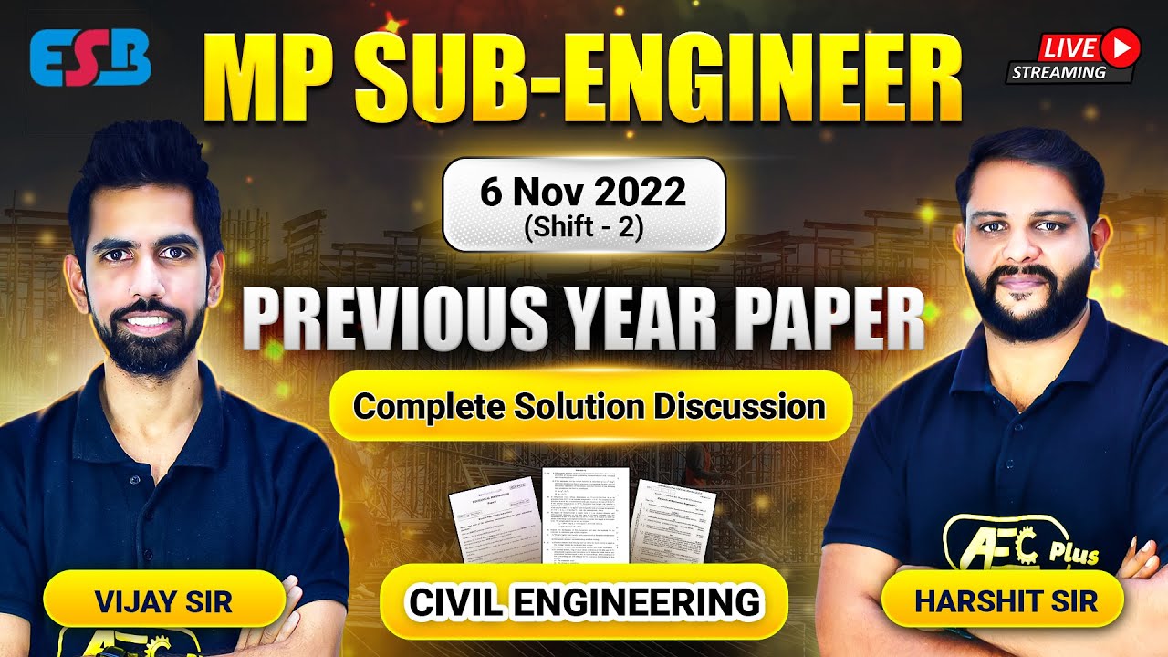 MP Vyapam Sub-Engineer PYQ's Paper Solution | 6 Nov 2022 (Shift 2) - #1 | ESB | Civil Engineering