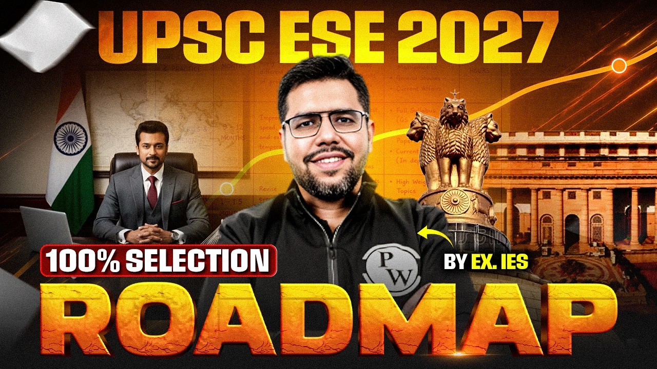 UPSC ESE 2027 Preparation Strategy 🔥 How to Crack ESE in First Attempt | Complete Roadmap by Ex. IES