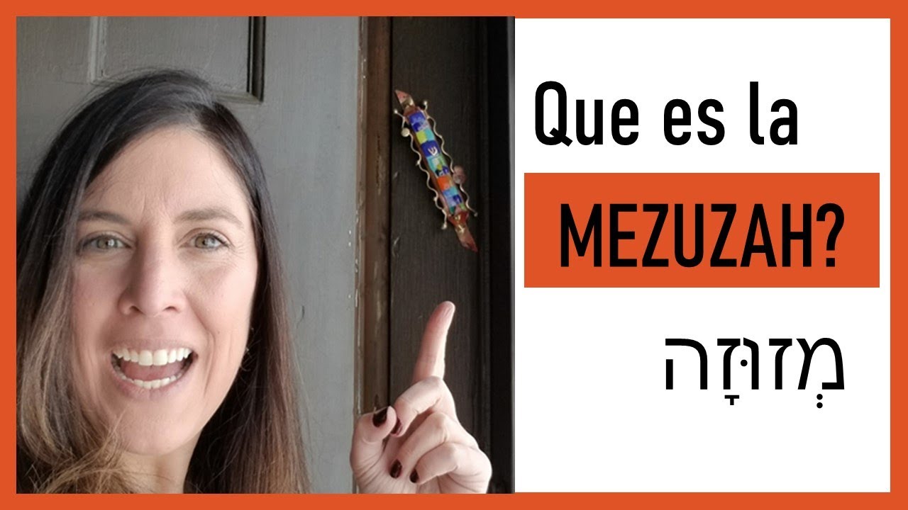 Que es la mezuza?