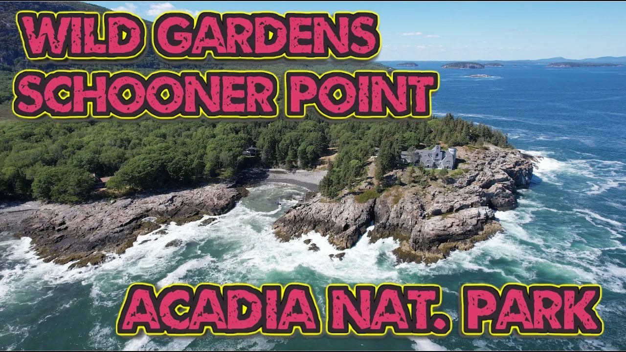 Wild Gardens & Schooner Head 4K | Hidden Gems in Acadia National Park | Cruising America