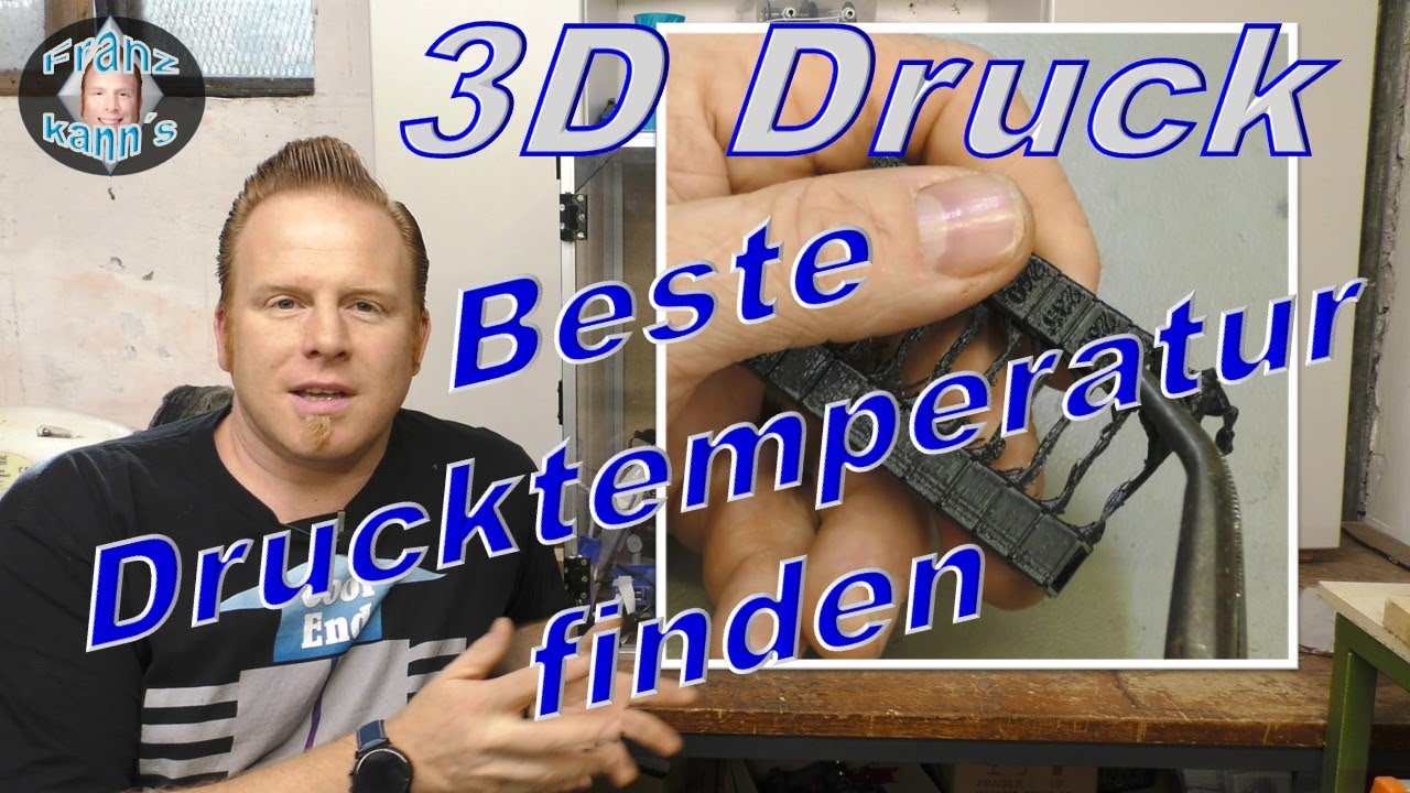 Beste Stabilität und Optik durch die richtige Drucktemperatur und Lüfterstärke