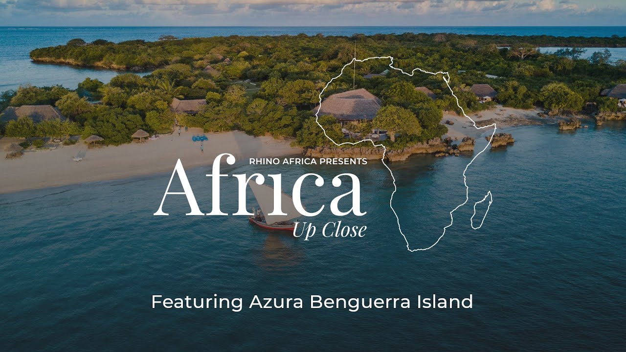 Africa Up Close: Episode 10 - Azura Benguerra Island