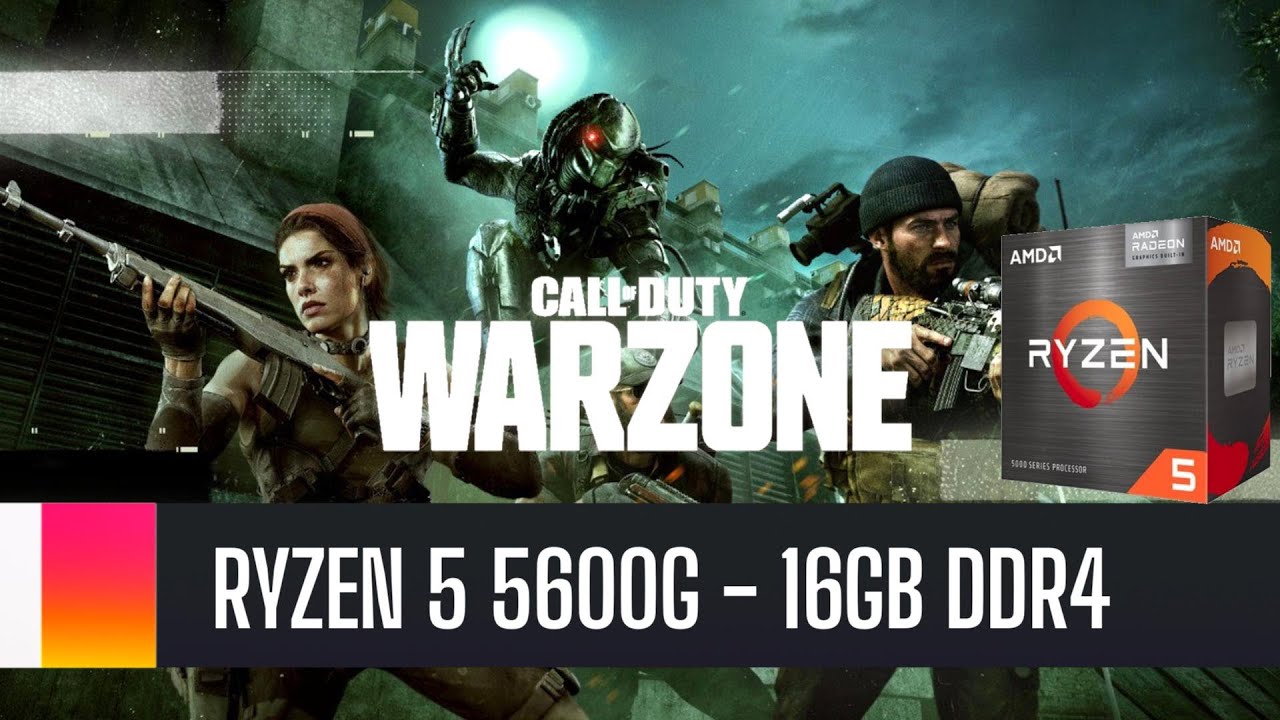 Call of Duty: Warzone - Temporada 06 - Ryzen 5600G & 16GB DDR4 3200Mhz