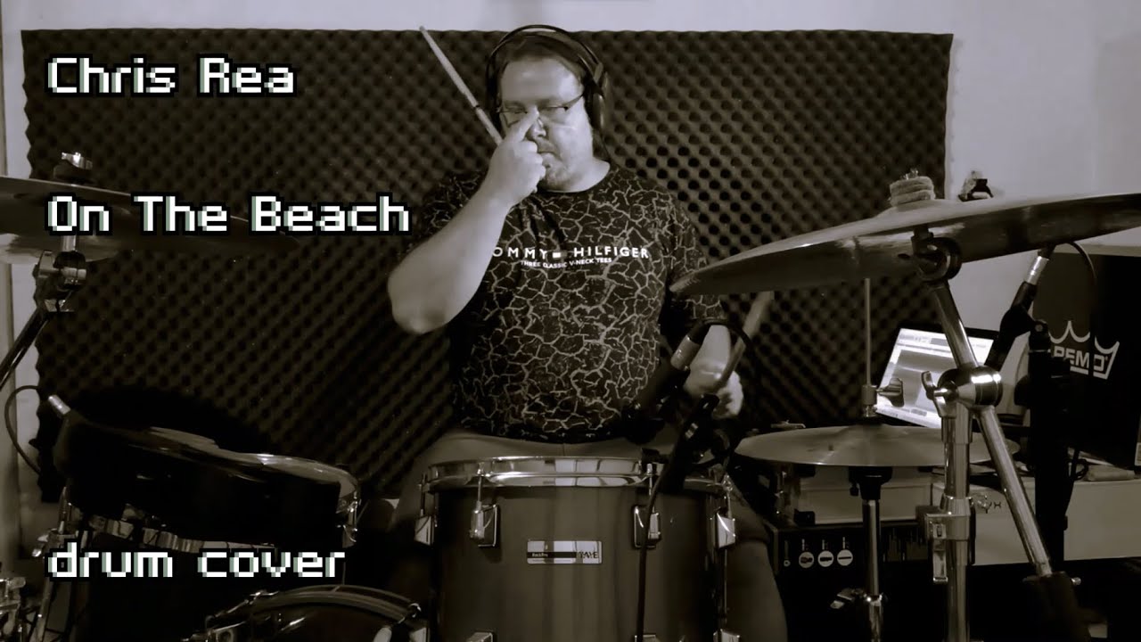 Chris Rea - On The Beach (drum cover)