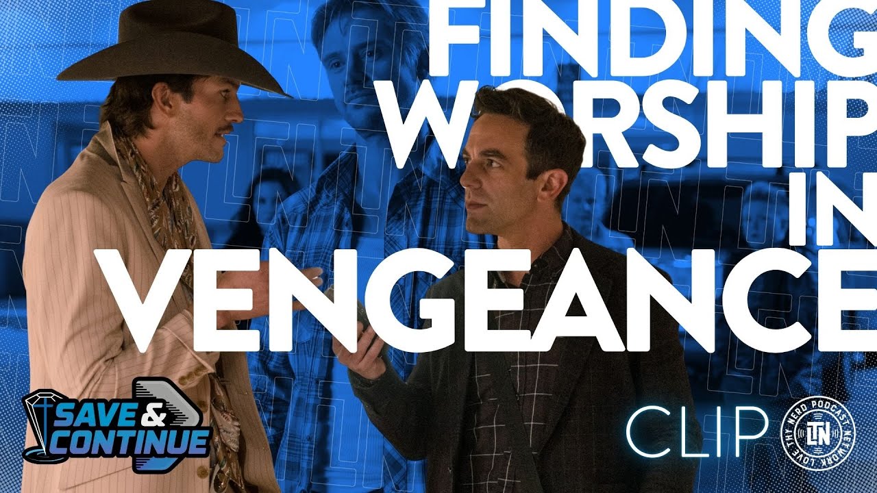 Finding Worship in Vengeance | PODCAST CLIP