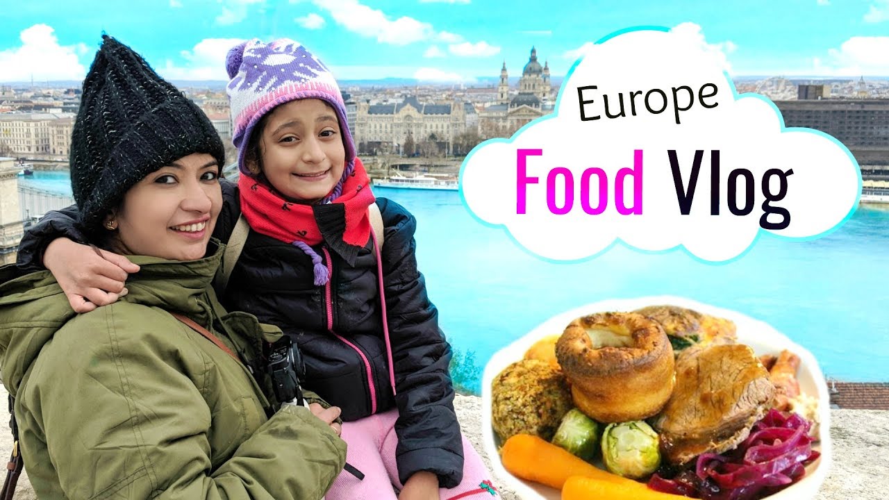EUROPE Food Vlog | #Budapest #Vienna #Prague #MyMissAnand #NishaTries #CookWithNisha
