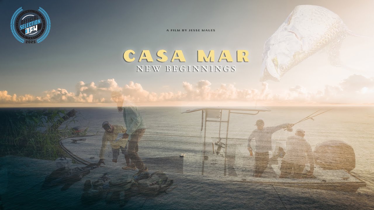 Casa Mar - New Beginnings | A True Piece of Fly Fishing History