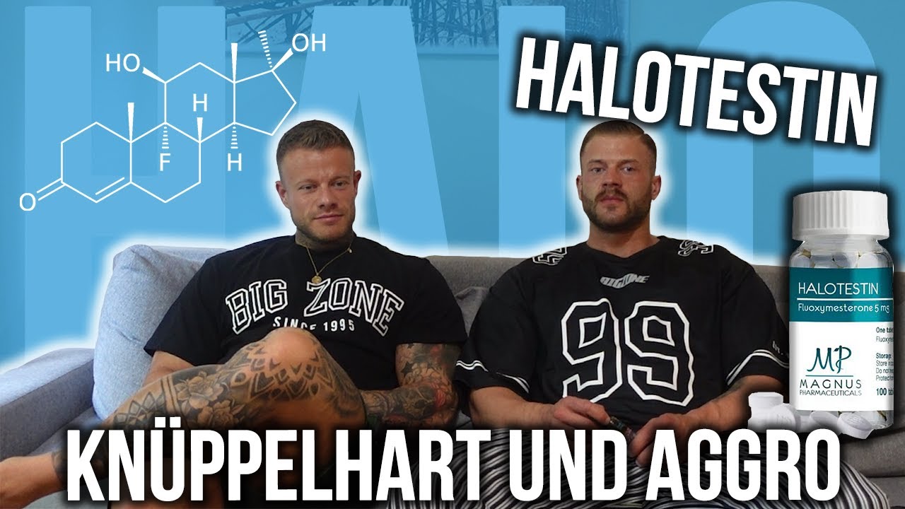 Halotestin - Knüppelhart und Aggro