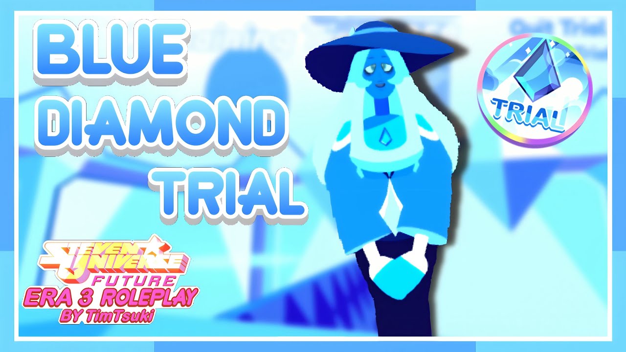[💙] Showcasing You How To Get Blue Diamond Trial Badge | Steven Universe Future: Era 3 RP