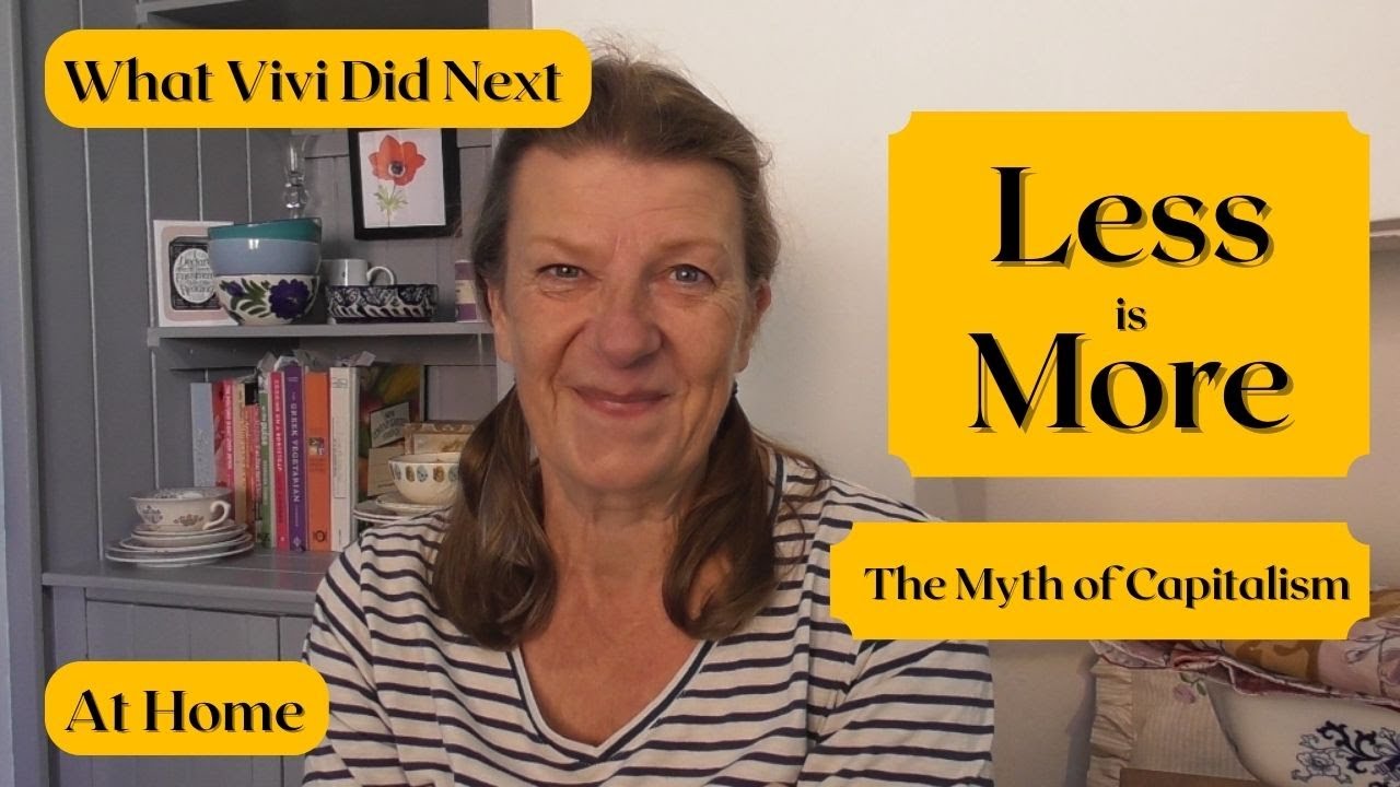 At Home: Less is More (and the myth of Capitalism)