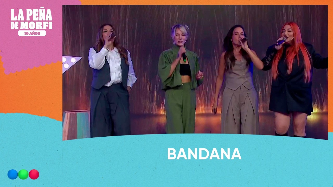 BANDANA | Show musical completo | #LaPe&ntilde;aDeMorfi