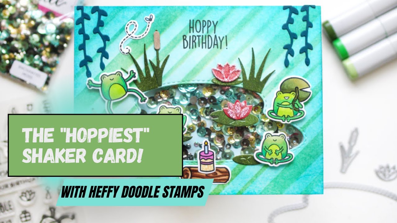 Build a Hoppy Frog Shaker Pond Card | Heffy Doodle