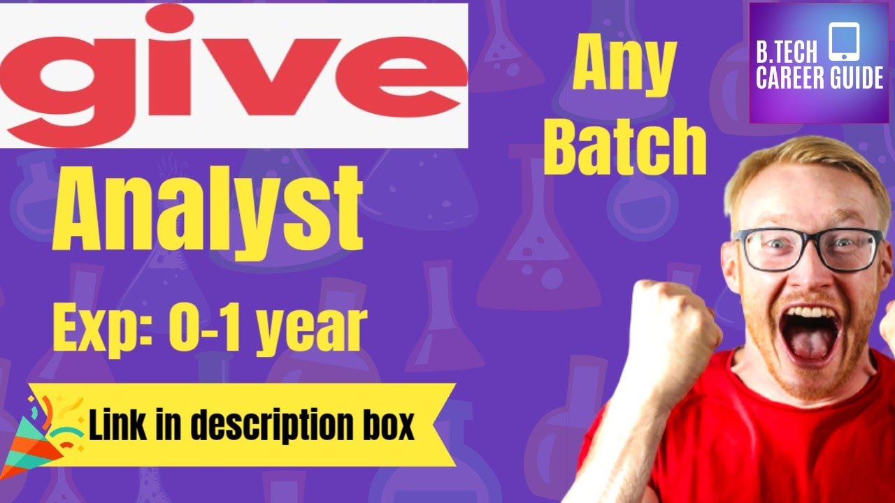 Company: Give Role: Analyst Experience: 0-1 year's  #students #btechjobs #itjobs #freshers #hiring