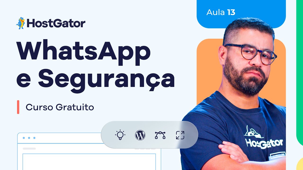 WhatsApp e Seguran&ccedil;a no WordPress Aula 13 | Curso WordPress Gr&aacute;tis 2025