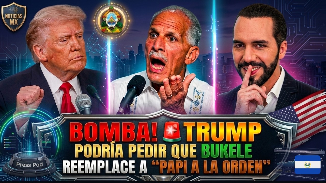 ¡BOMBA! 🚨 TRUMP PODRÍA PEDIR QUE BUKELE REEMPLACE A PRESIDENTE DE HONDURAS