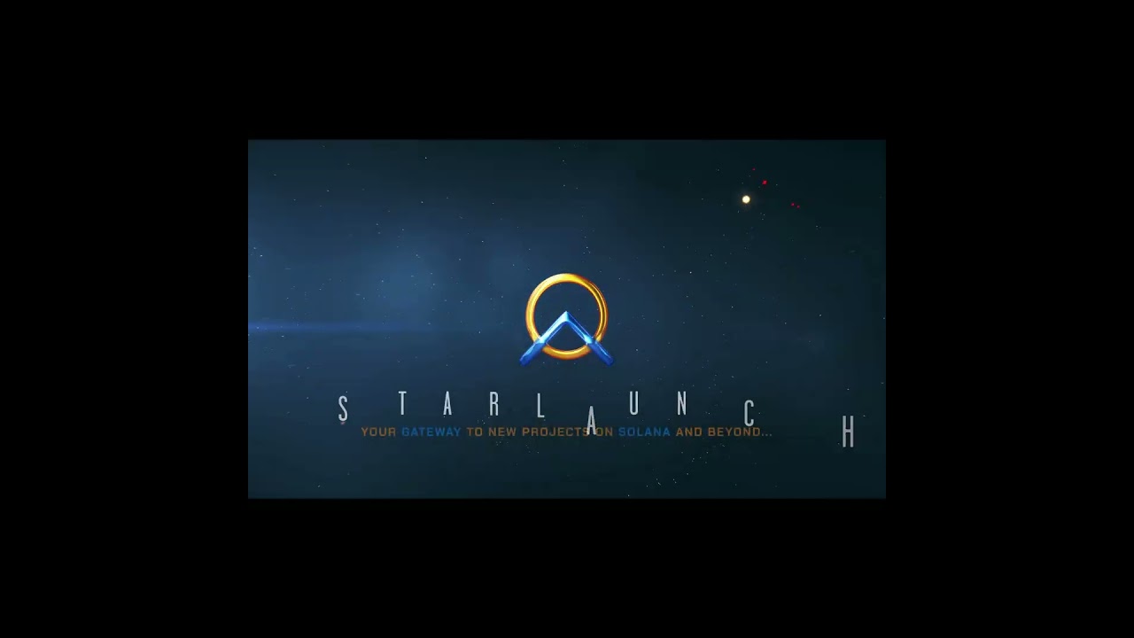 StarLaunch - Your gateway to projects on Solana and beyond!