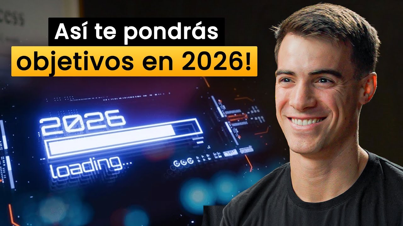 C&oacute;mo plantear Objetivos Realistas para 2026 (as&iacute; los cumples de Verdad)
