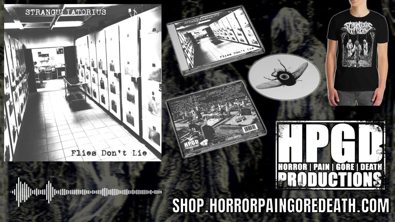 Stranguliatorius - Stinks (taken from Flies Don't Lie on Horror Pain Gore Death Productions / HPGD)