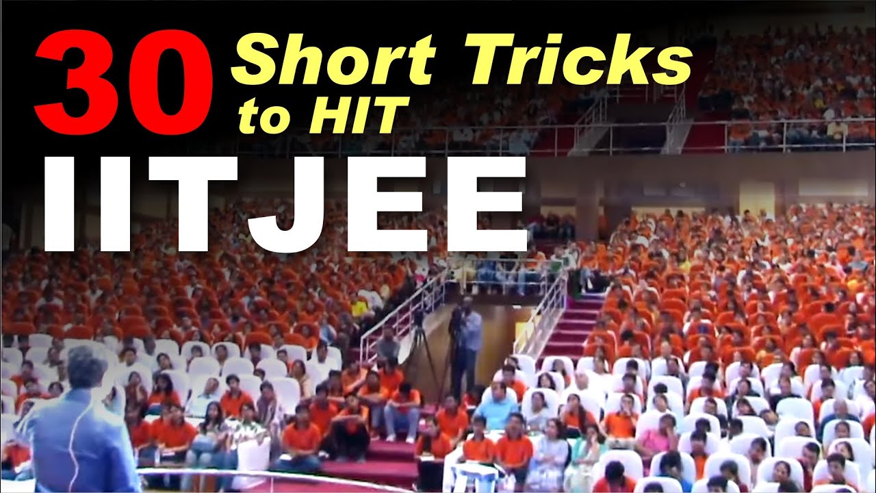 Orientation on 30 Short Tricks for JEE Advanced