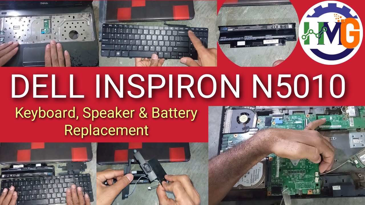 Dell Inspiron N5010 Speaker, keyboard and battery replacement with price by HMG IT SOLUTIONS